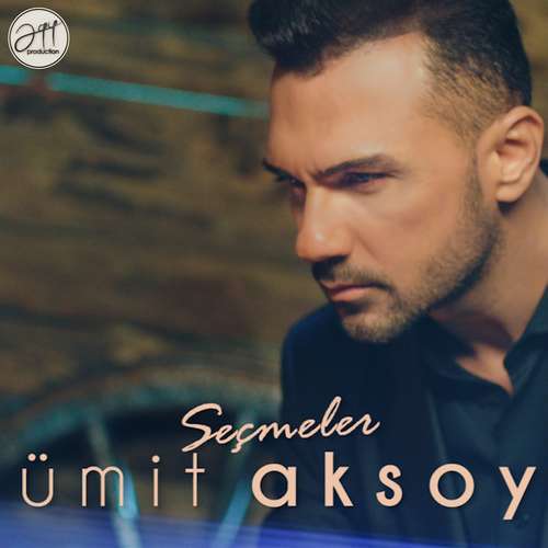 Ümit Aksoy - Seçmeler (Albüm)