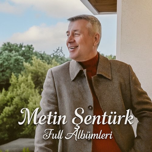 Metin Şentürk Diskografi - Tüm Albümleri (İNDİR)