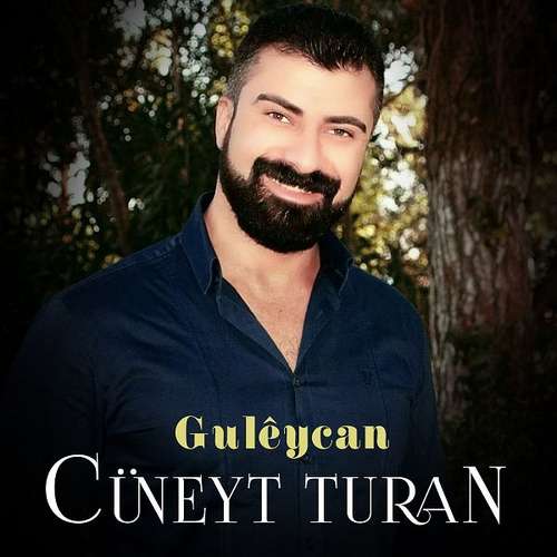 Cüneyt Turan - Gulêycan (Single) 2020