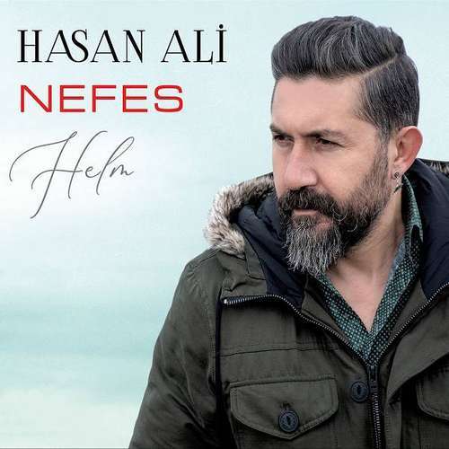 Hasan Ali - Nefes (Helm) Full (Albüm) 2020