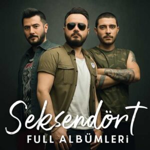 Seksendört Diskografi – Tüm Albümleri (İNDİR)