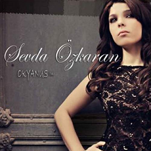 Sevda Özkaran Diskografi - Tüm Albümleri (İNDİR)