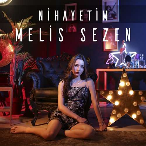 Melis Sezen - Nihayetim (2020) Single