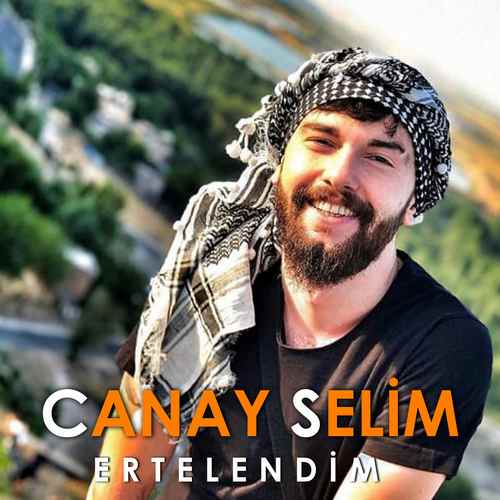 Canay Selim - Ertelendim (2020) Full Albüm
