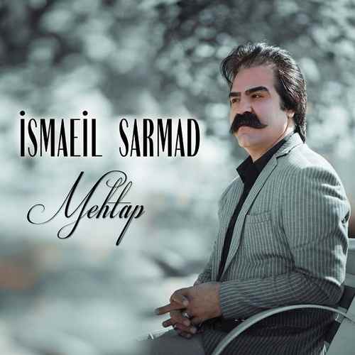 İsmaeil Sarmad - Mehtap (2020) Full Albüm