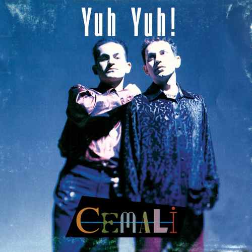 Cemali - Yuh Yuh (1997) Full Albüm