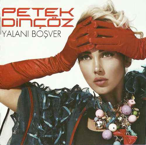Petek Dinçöz - Yalanı Boşver (2011) Full Albüm 8 v