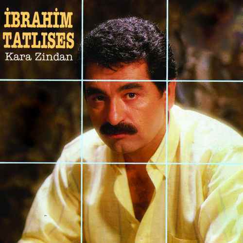 İbrahim Tatlıses - Kara Zindan (1988) Full Albüm