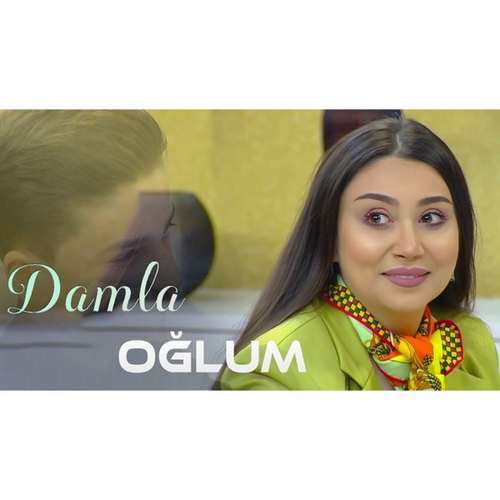 Damla - Oğlum (2020) Single 