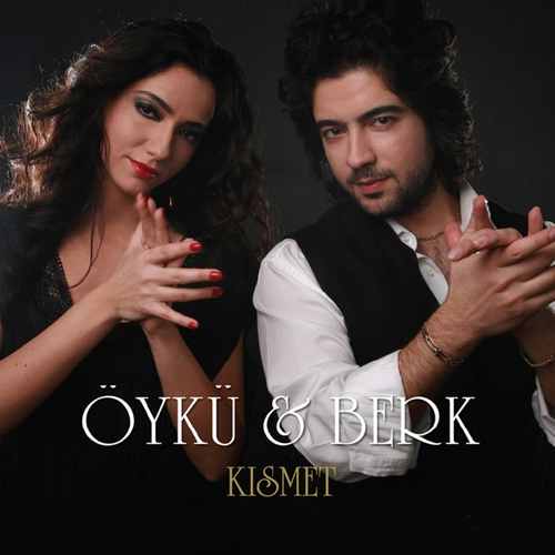 Öykü & Berk - Kısmet (2007) Full Albüm
