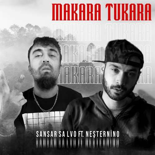 Sansar Salvo - Makara Tukara (2020) Single 