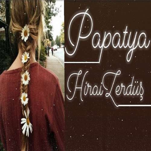 Hirai Zerdüş - Papatya (2020) Full Albüm