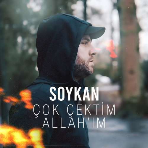  Soykan - Çok Çektim Allah'ım (2020) Single