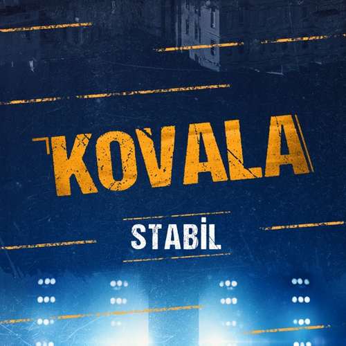 Stabil - Kovala (Orijinal Film Müziği) (2020) Single