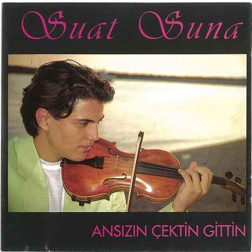 Suat Suna - Ansızın Çektin Gittin (1993) Full Albüm Suat Suna - Ansızın Çektin Gittin (1993) Full Albüm
