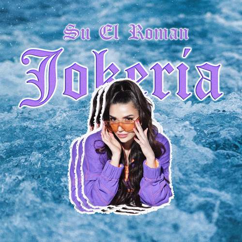 Su El Roman - Jokeria (2020) Single