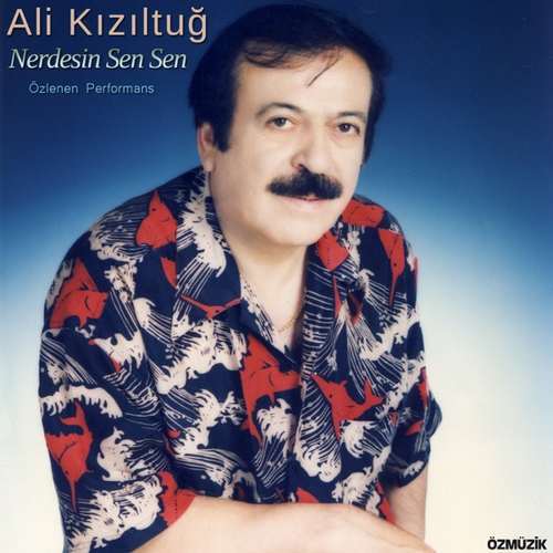 Ali Kızıltuğ - Nerdesin Sen Sen (Özlenen Performans) (2020) Single