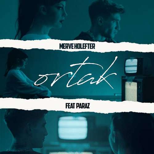 Merve Holefter - Ortak (2020) Single