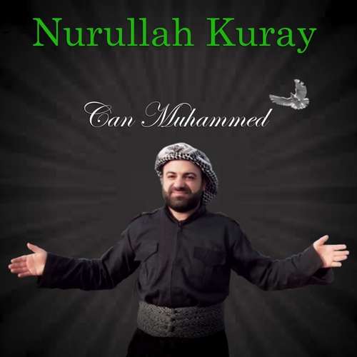 Nurullah Kuray - Can Muhammed (2020) Single 