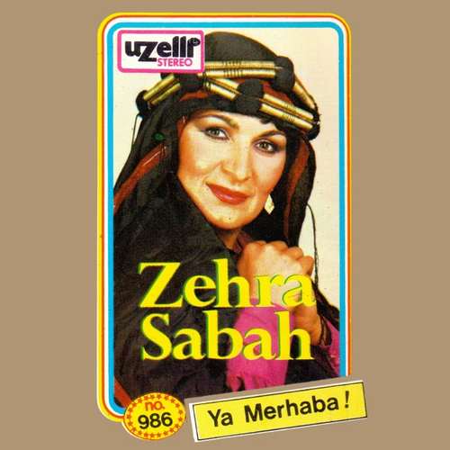 Zehra Sabah - Ya Merhaba (1987) Full Albüm