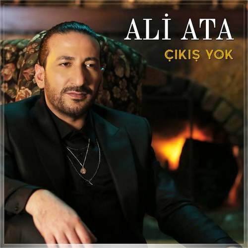 Ali Ata Yeni Çıkış Yok Şarkısını indir