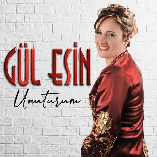 Gül Esin - Unuturum (2020) Full Albüm indir 