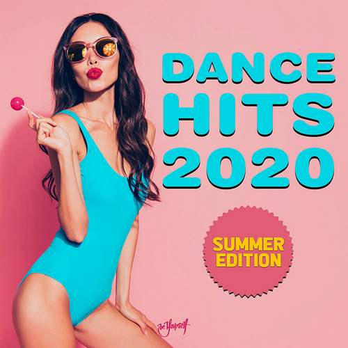 Various Artists Yeni Dance Hits 2020 - Summer Edition (2020) Full Albüm indir