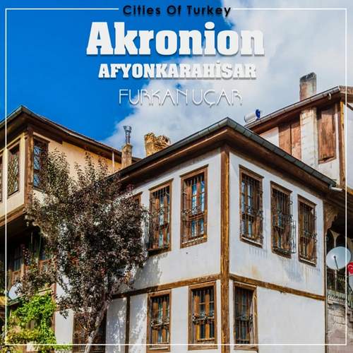 Furkan Uçar Yeni Cities Of Turkey, Vol. 2 Akronion (Afyonkarahisar) Şarkısını indir