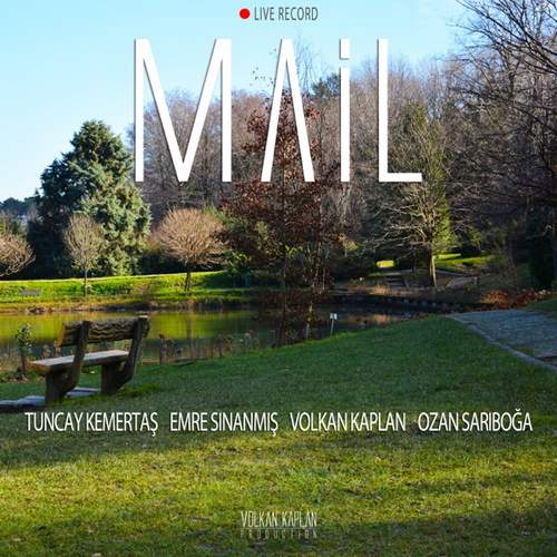 Mail - Canlı Kayıtlar 2 [Live] (2020) (EP) Albüm indir