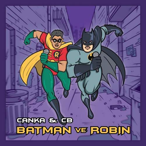 Canka & C.B - Batman ve Robin (2020) Single indir 