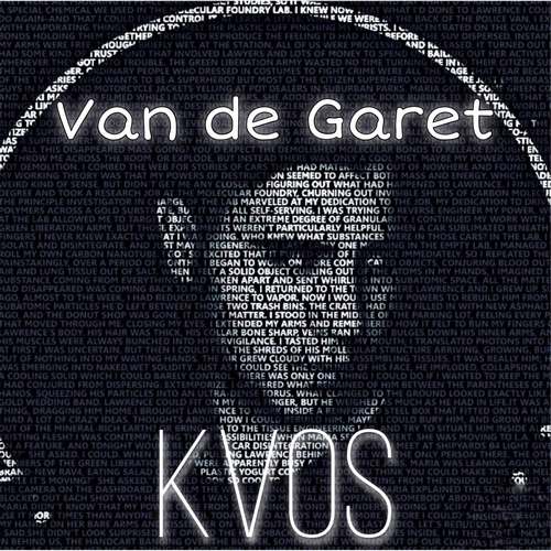 Kvos Yeni Van de Garet Şarkısını indir