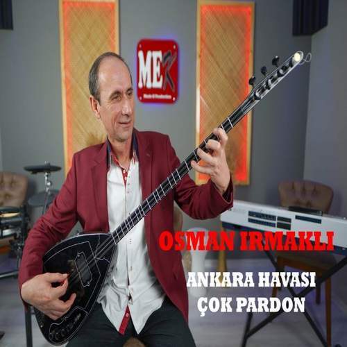Osman Irmaklı Yeni Çok Pardon Şarkısını indir