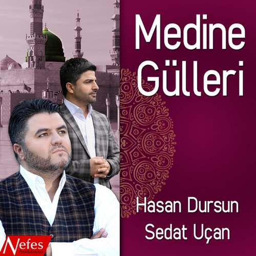Hasan Dursun - Medine Gülleri Full Albüm indir