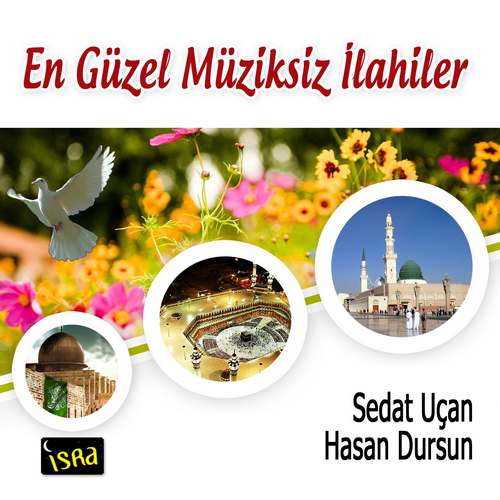 Sedat Uçan - En Güzel Müziksiz İlahiler Full Albüm İndir
