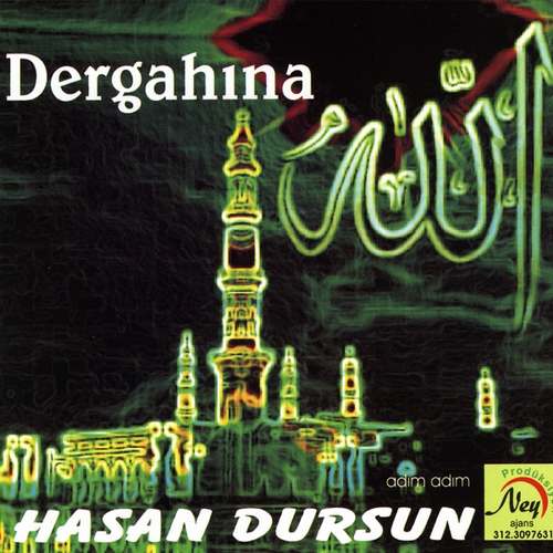 Hasan Dursun - Dergahına - Adım Adım Full Albüm indir