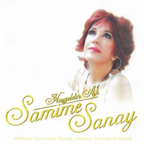 Samime Sanay - Hoşgeldin Aşk Full Albüm indir
