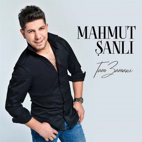 Mahmut Şanlı Yeni Tam Zamanı Full Albüm indir