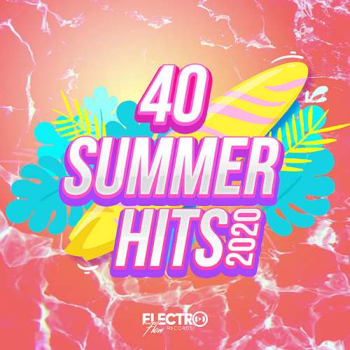 Çeşitli Sanatçılar Yeni 40 Summer Hits (2020) Full Albüm indir