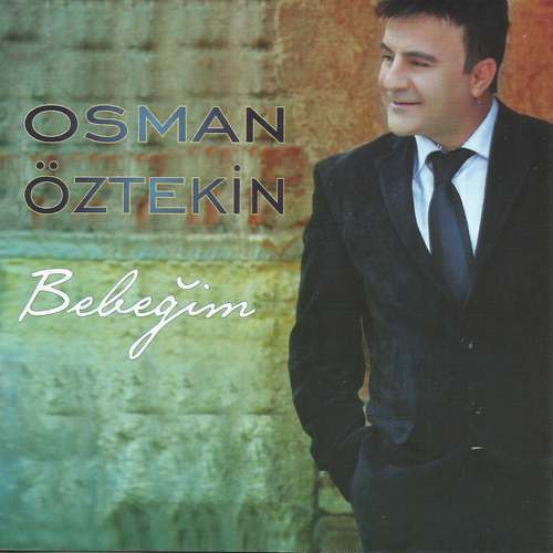 Osman Öztekin - Bebeğim Full Albüm İndir