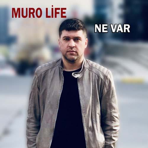 Muro Life Yeni Ne Var Şarkısını indir