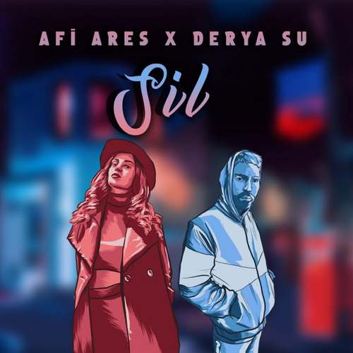 Afi Ares & Derya Su Yeni Sil Şarkısını indir