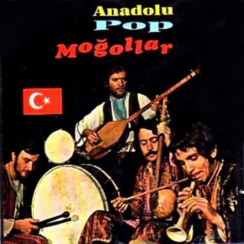 Moğollar - Anadolu Pop Moğollar Full Albüm indir