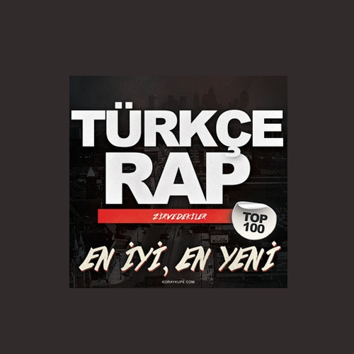 Çeşitli Sanatçılar Yeni Türkçe Rap Spotify (11.7.2020) Full Albüm indir