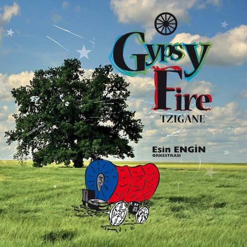 Esin Engin Orkestrasi - Gypsy Fire Tzigane Full Albüm indir
