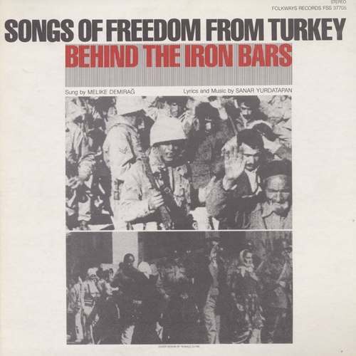 Melike Demirağ - Songs of Freedom from Turkey - Behind the Iron Bars Full Albüm indir