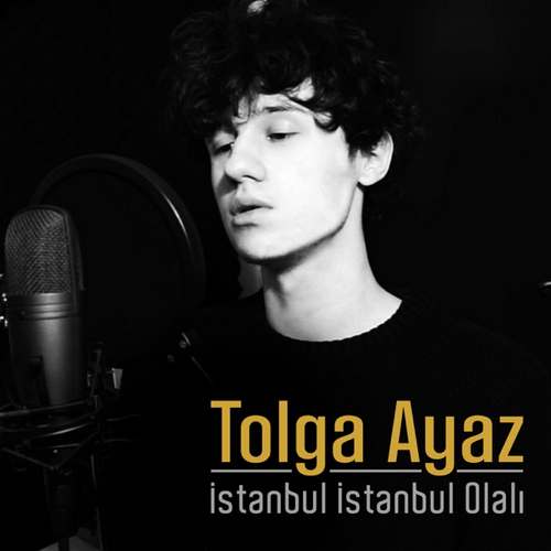 Tolga Ayaz Yeni İstanbul İstanbul Olalı Şarkısını indir