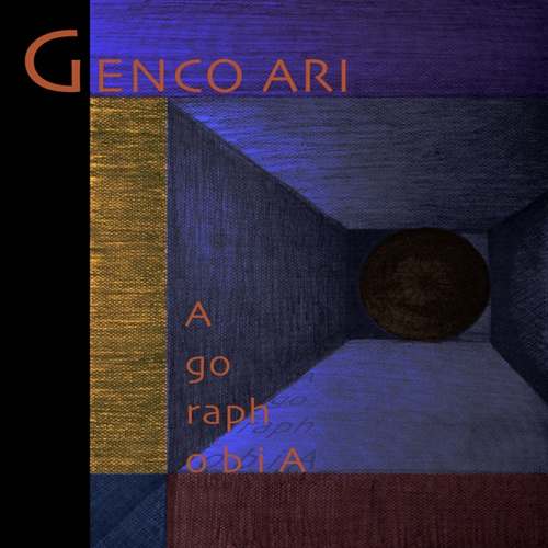 Genco Ari Yeni Agoraphobia Full Albüm indir