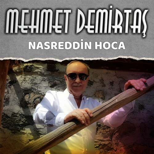 Mehmet Demirtaş Yeni Nasreddin Hoca Full Albüm İndir
