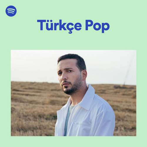 Çeşitli Sanatçılar Yeni Türkçe Pop Şarkılar Spotify (25.08.2020) Full Albüm indir