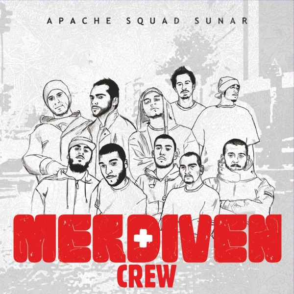 Merdiven Crew - Apache Squad Sunar Full Albüm indir